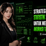 Strategi Analisis Statistik Situasional untuk Meningkatkan Akurasi Taruhan Bola